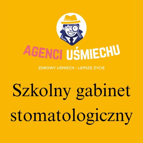 Szkolny gabinet stomatologiczny